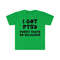 I GOT PTSD Pussy That's So Delicious Funny Y2K 2000's Celebrity Inspired Meme Tee Shirt - 5.jpg