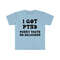 I GOT PTSD Pussy That's So Delicious Funny Y2K 2000's Celebrity Inspired Meme Tee Shirt - 6.jpg