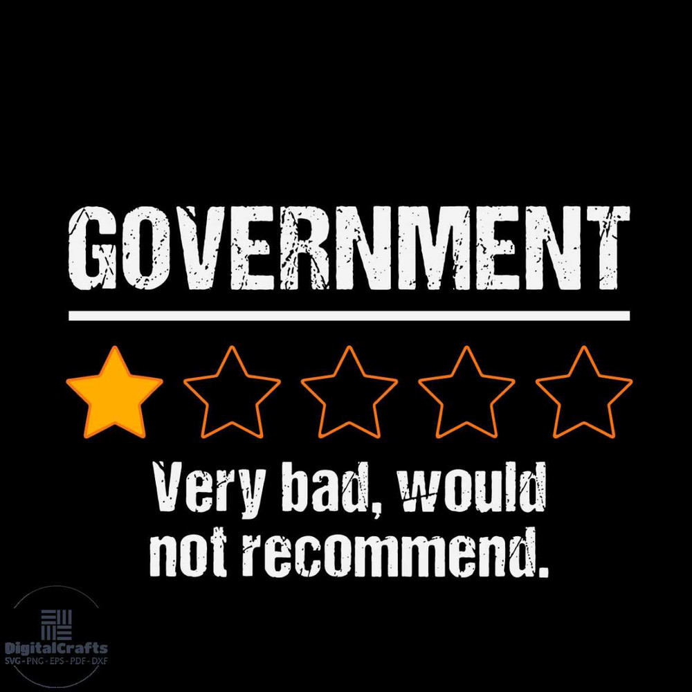 Government Very Bad Would Not Recommend Funny Rating Stars Svg Rating Stars Svg