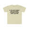If You Can't Handle Me at My Worst I'm Sorry Please Don't Leave Me Funny Meme Tee Shirt - 6.jpg