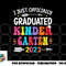 Kids I Officially Graduated Kindergarten Graduation Class of 2023 png, digital download copy.jpg