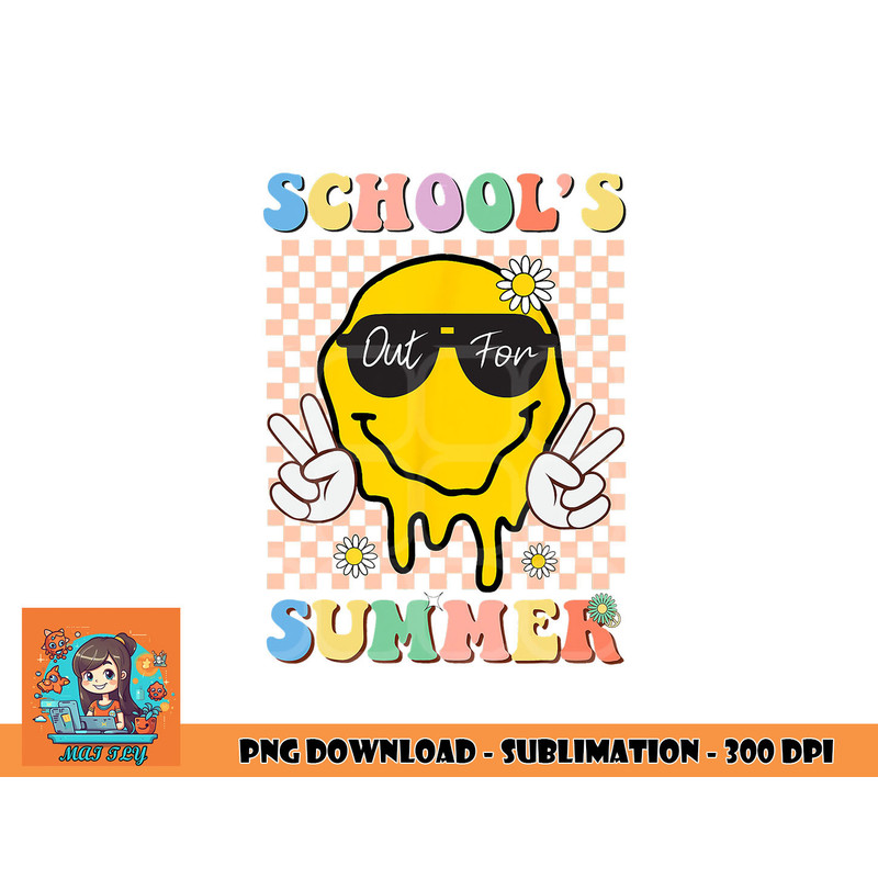 Last Day Of School Schools Out For Summer Teacher png, digital download copy.jpg
