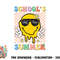 Last Day Of School Schools Out For Summer Teacher png, digital download.pngLast Day Of School Schools Out For Summer Teacher png, digital download copy.jpg