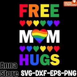 free mom hugs lgbt graphic - equality svg,lgbt svg bundle,lesbian svg , gay svg, bisexual svg, transgender svg, queer sv