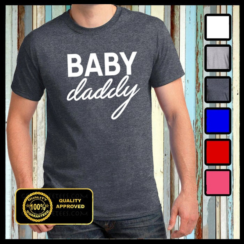 Baby Daddy Tshirt, Husband, Father, Dad T-shirt, Gifts for Dad ANNOUNCEMENT T-shirts - 1.jpg