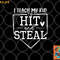 I Teach My Kid To Hit And Steal Baseball Softball Mom Women png, digital download copy.jpg