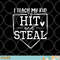 I Teach My Kid To Hit And Steal Baseball Softball Mom Women png, digital download copy.jpg