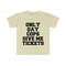 Only Gay Cops Give Me Tickets Funny Meme TShirt - 3.jpg