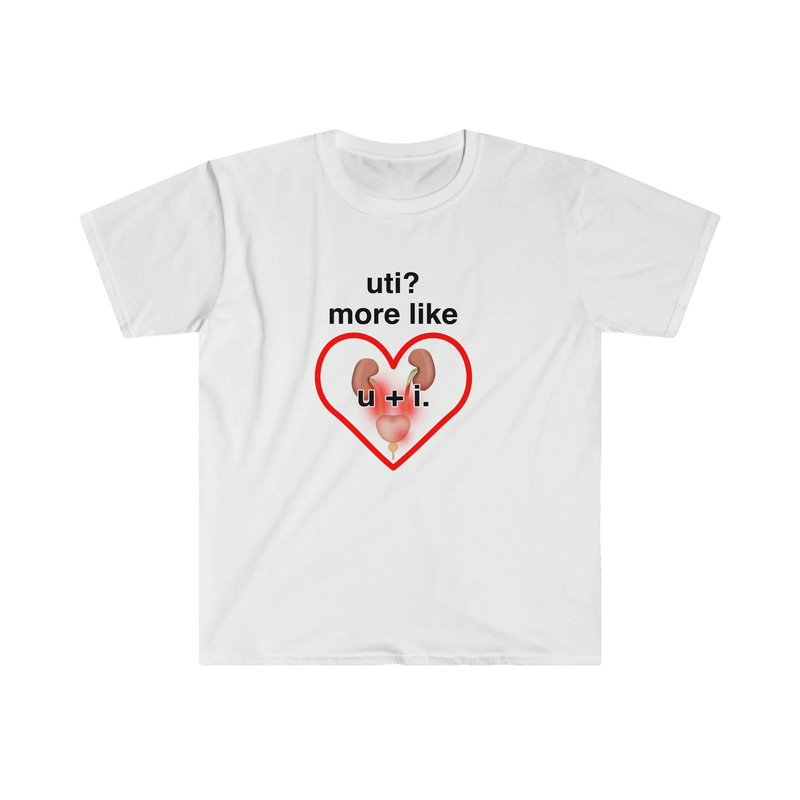UTI More Like U + I Funny Meme Tee Shirt - 1.jpg