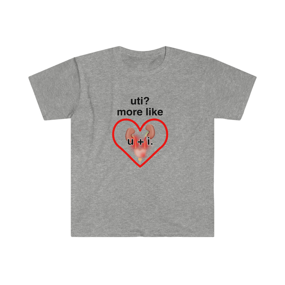 UTI More Like U + I Funny Meme Tee Shirt - 9.jpg