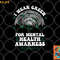 I Wear Green For Mental Health Awareness Green Ribbon png, digital download copy.jpg