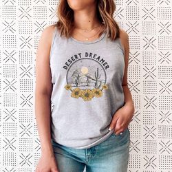 desert tank tee, desert dreamer, cactus tank, plant tank, graphic tee, cute tank, gift for her, tumblr fashion, casual f