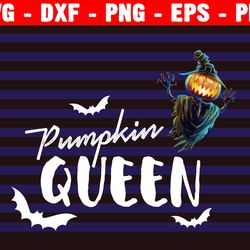 pumpkin queen svg cut file, spooky svg, halloween shirt svg, halloween sign svg, happy halloween svg