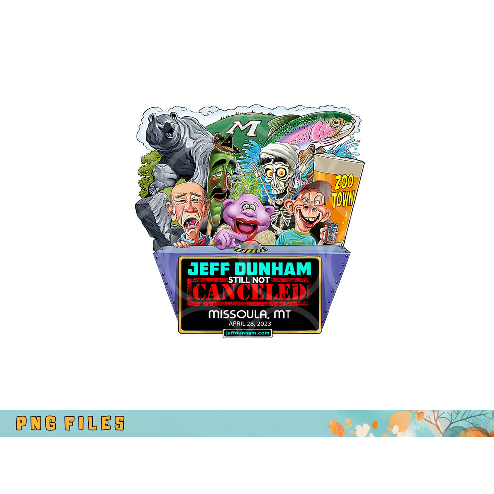 Jeff Dunham Missoula, MT (2023) png, digital download copy.jpg