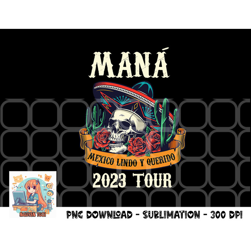 Mana 2023 Mexico Lin Do Y Querido png, digital download.pngMana 2023 Mexico Lin Do Y Querido png, digital download copy.jpg