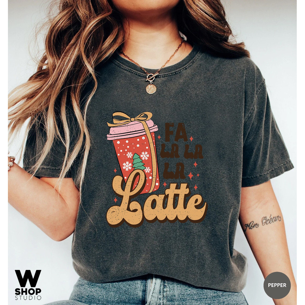 Retro Fa La Latte Christmas Coffee Shirt, Christmas Women Coffee Shirt, Vintage Christmas T shirt, Coffee Lover Gift - 5.jpg