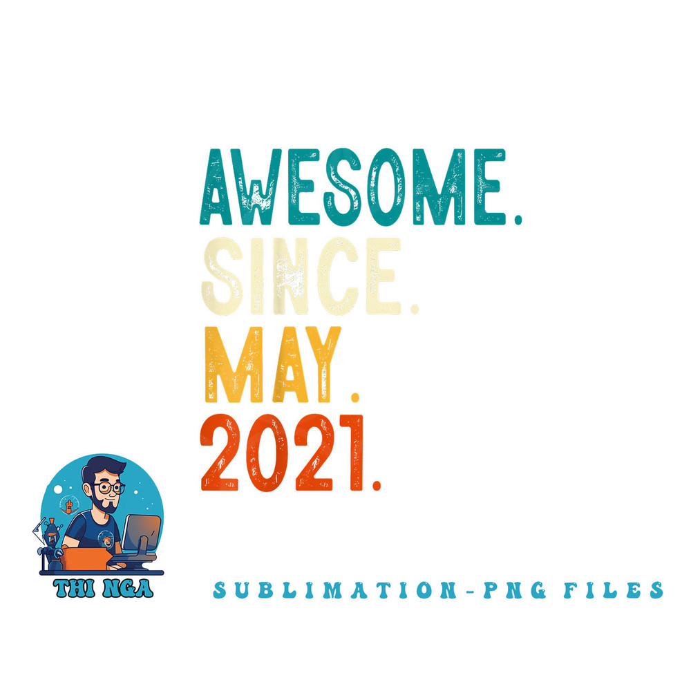 Kids 2 Year Old Awesome Since May 2021 2nd Birthday png, digital download copy.jpg