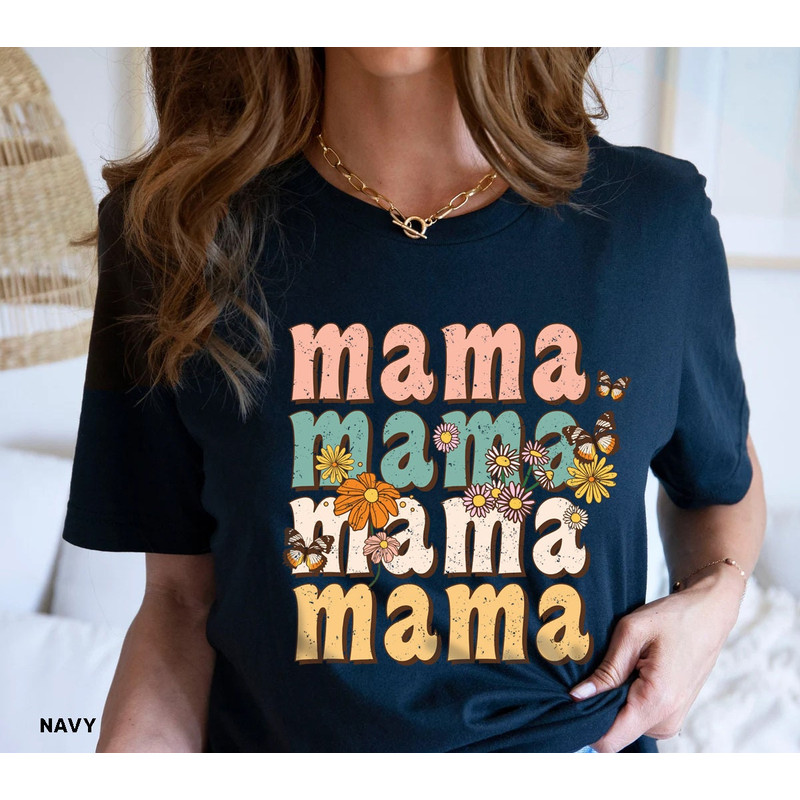 Retro Vintage Mama Shirt, Wildflowers Mama Shirt, Retro Mom TShirt, Mother's Day Gift, Flower Shirts for Women, Floral New Mom Gift - 6.jpg