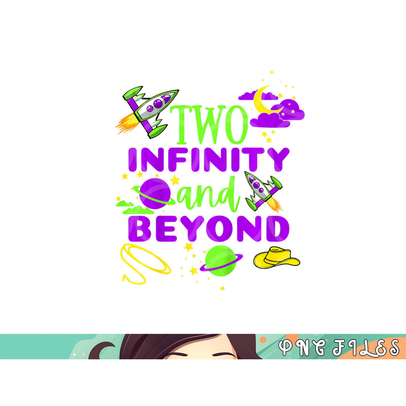 Kids 2 Year Old Two Infinity And Beyond 2nd Birthday Boys Girls png, digital download copy.jpg