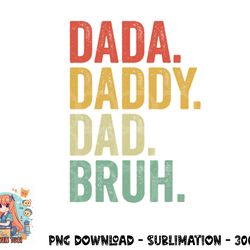 men dada daddy dad bruh fathers day vintagemens baseball dad flag gifts dad men  funny father png, digital download copy