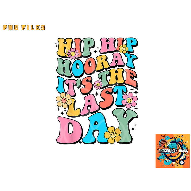 Last Day of School Hello Summer Teacher Shirts for Women Kid png, digital download copy.jpg