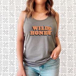 wild honey tank top, vintage honey tank, women tumblr tank, retro 80s tank top tees, retro boho shirt, hipster tshirt, g