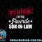 Mens Favorite son-in-law from mother-in-law or father-in-law png, digital download copy.jpg