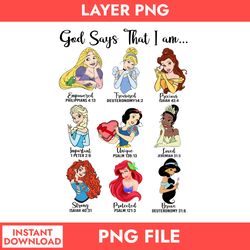 god says that i am disney png, pricess characters png, disney pricess png digital file