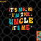 Mens Funny Uncle Gifts Cool Uncle png, digital download copy.jpg