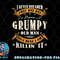 Mens I Never Dreamed That I d Become A Grumpy Old Man Grandpa png, digital download copy.jpg