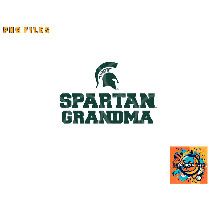 Michigan State MSU Spartans Spartan Grandma png, digital download copy.jpg