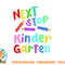 Next Stop Kindergarten Preschool Graduation 2023 Boy Girl png, digital download copy.jpg