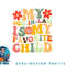 My Favorite Child Is My Son In Law Funny Family Humor Retro png, digital download copy.jpg