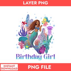 pincess mermaid birthday girl png, little mermaid png, pincess disney png, disney png digital file