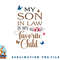 My Son in Law Is My Favorite Child Funny Women Mom png, digital download copy.jpg