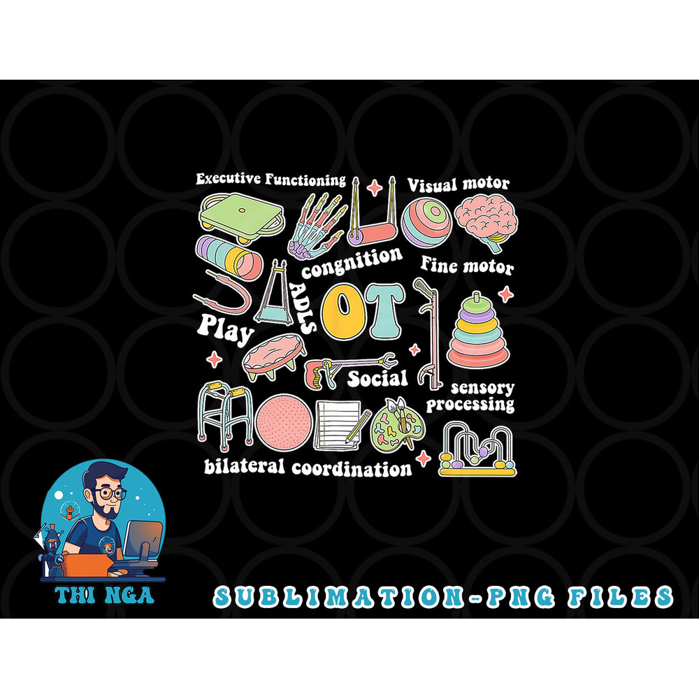 Occupational Therapy Pediatric Therapist OT Month png, digital download copy.jpg
