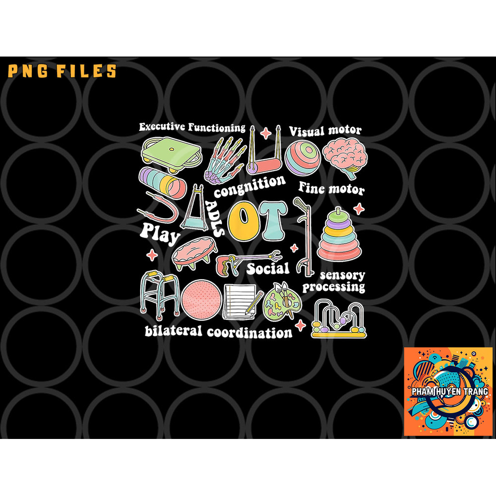 Occupational Therapy Pediatric Therapist OT Month png, digital download copy.jpg
