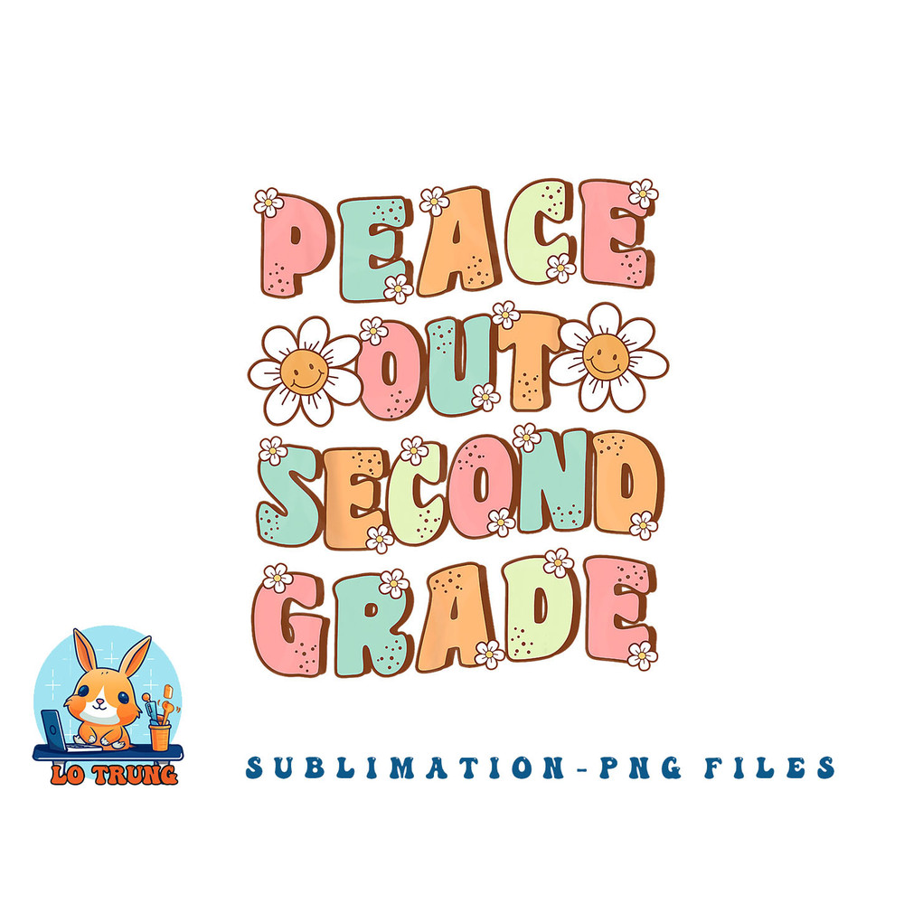 Peace Out Second Grade Cute Groovy Last Day of 2nd Grade png, digital download copy.jpg