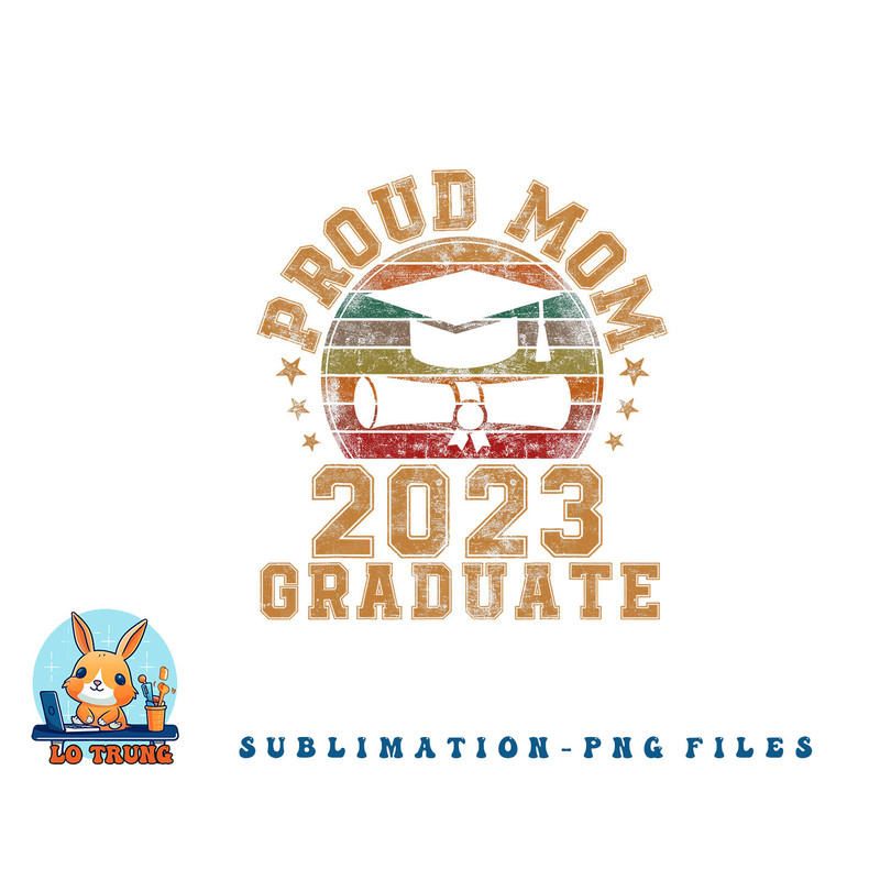 Proud Mom of a 2023 Graduate Mother Senior Graduation Gift png, digital download copy.jpg