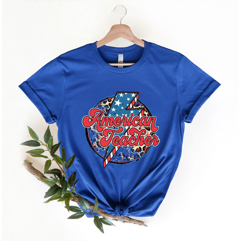 All American Teacher Shirt, American Teachers, 4th of July Teachers Shirt, Fourth Of July Shirts, USA Teachers, American Flag And Teachers - 2.jpg