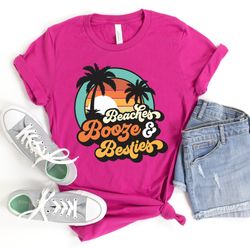 beaches booze and besties shirt,bachelorette party shirts,girls trip shirts,beach bachelorette,shirt for women,tropical
