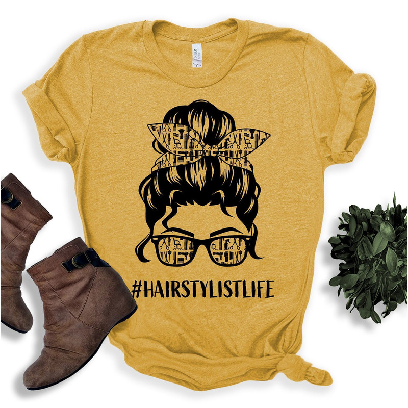 Hair Stylist Shirt for Women - Hair Dresser Messy Bun Shirt Gift for Hair Stylist Hair Stylist Tshirt - Gift for Hairdresser beautician Tee - 3.jpg