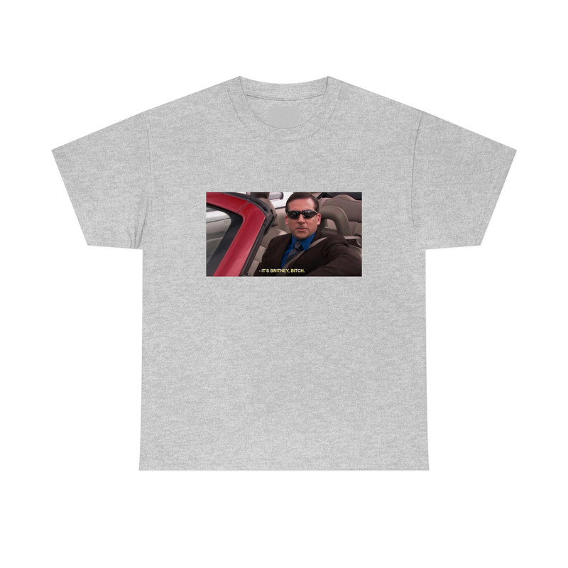 Michael Scott It's Britney Btch Shirt -funny shirt,funny tee,funny crewneck,graphic tees,graphic sweatshirt,michael scott shirt,the office - 6.jpg