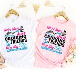 Cruising Friends Shirt,Cruise Life Shirt,Cruise Vacation Tee,Friend Vacation Shirt,Summer Friend Shirt,Cruise Squad Shir