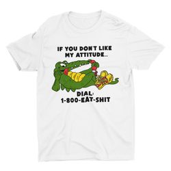 1-800-eat-shit, funny shirt, vintage design, offensive