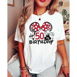 50th birthday shirt, disney birthday squad t-shirt, minnie 50 years old shirt, my 50th birthday tee, birthday shirt, gif