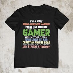 Front Line Medical Gamer, Oddly Specific Shirt, Funny S