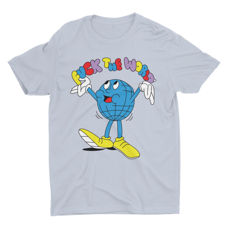 Fuck The World, Funny Shirt, Retro Shirt, Stupid Shirt, Sarcastic Shirt, Offensive Shirt, Meme Shirt, Inappropriate Shirt, Weird Shirt - 1.jpg