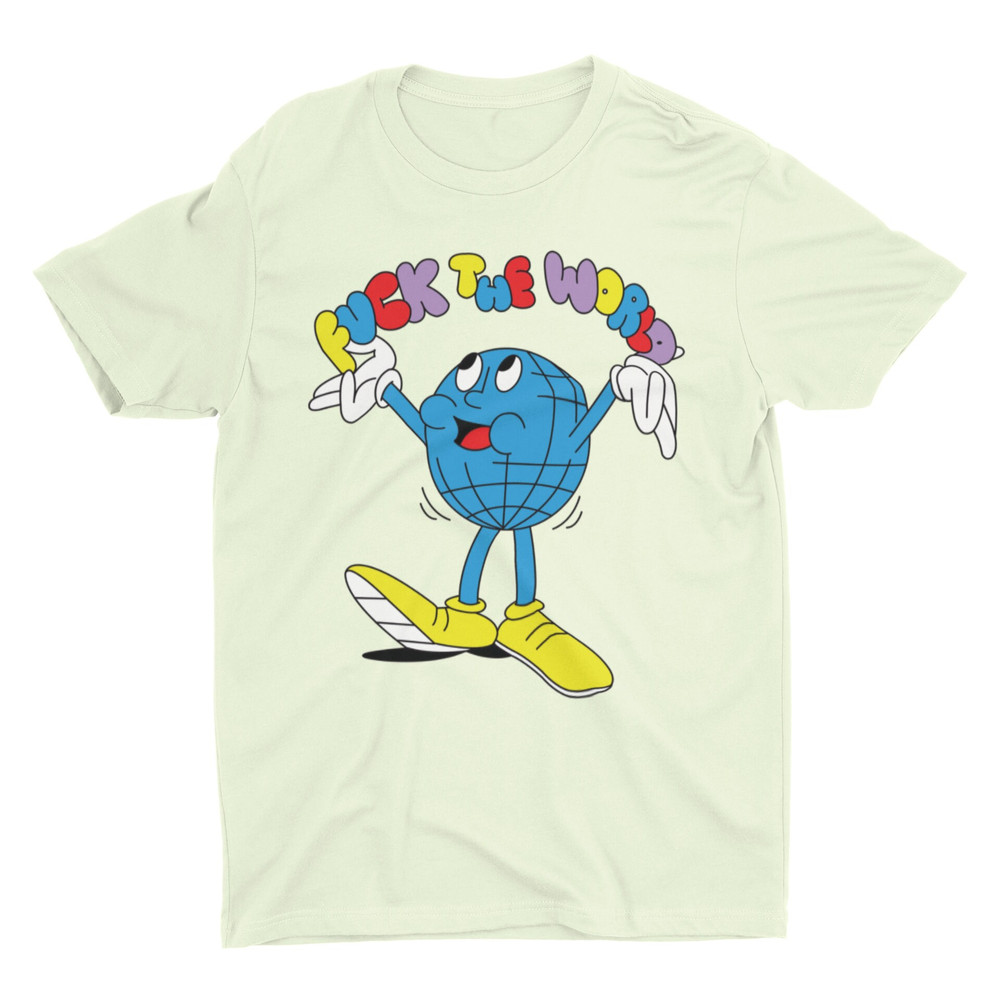 Fuck The World, Funny Shirt, Retro Shirt, Stupid Shirt, Sarcastic Shirt, Offensive Shirt, Meme Shirt, Inappropriate Shirt, Weird Shirt - 2.jpg