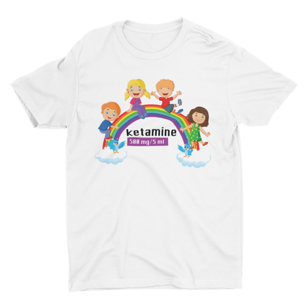 Funny Ketamine Shirt, Meme Shirt, Sarcastic Shirt, Trendy Shirt, Meme Shirt, Ironic Shirt, Sarcasm Shirt, Cool Shirt, Funny Shirt for Men - 1.jpg